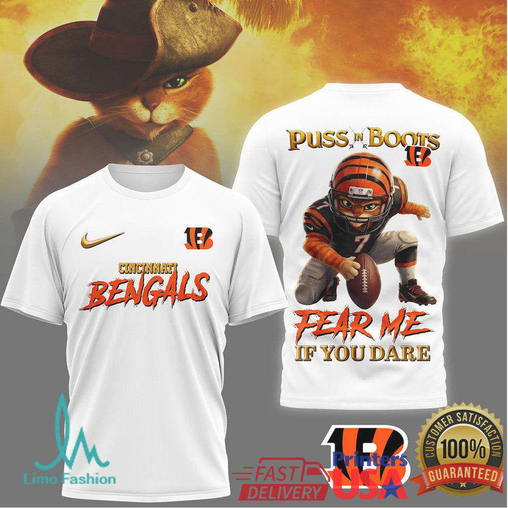 Puss in Boots Cincinnati Bengals “Fear Me If You Dare” NFL T Shirt - Limotees LLC