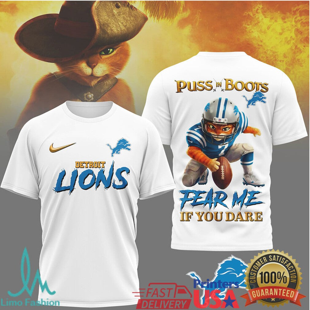 Puss in Boots Detroit Lions “Fear Me If You Dare” NFL T Shirt - Limotees LLC