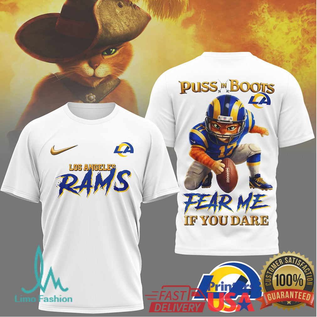 Puss in Boots Los Angeles Rams “Fear Me If You Dare” NFL T Shirt - Limotees LLC