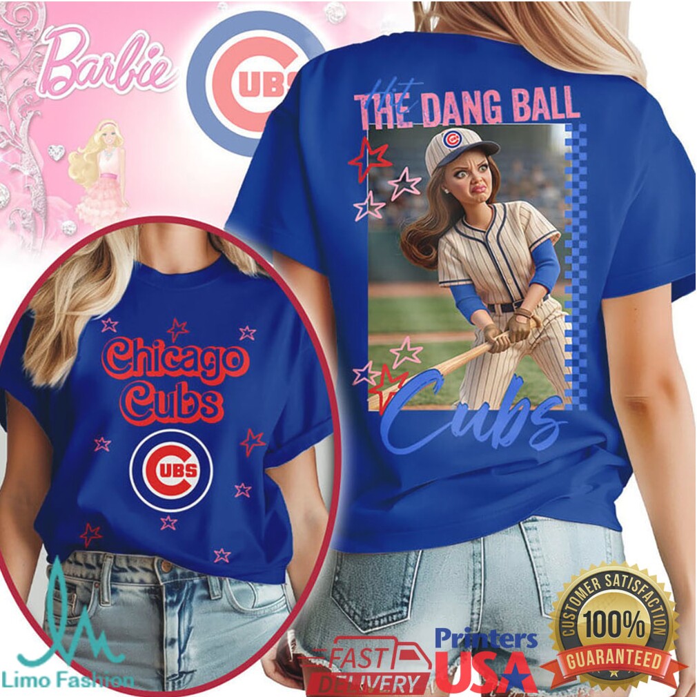 Retro Barbie Style Chicago Cubs Baseball Hit The Dang Ball T Shirt - Limotees LLC