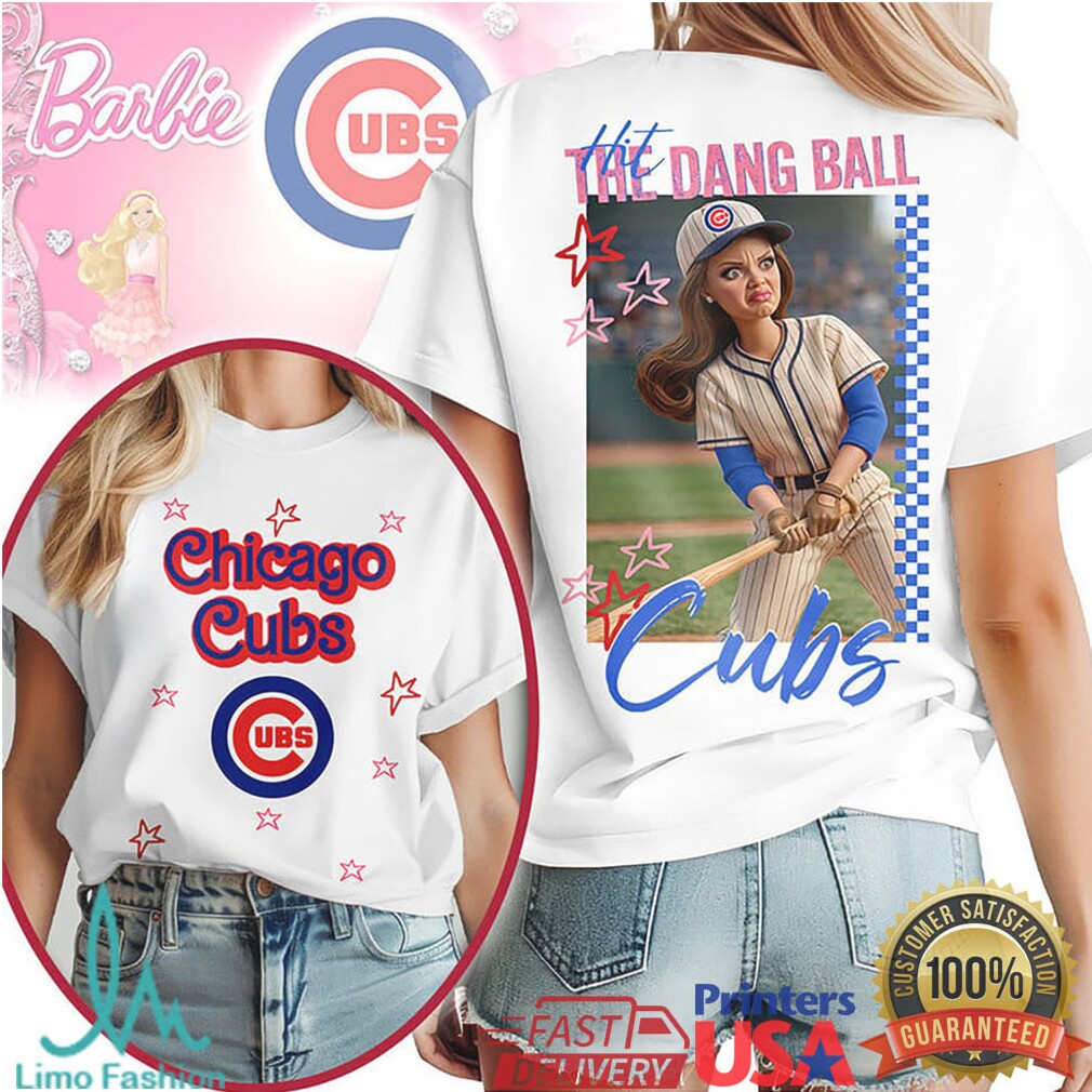 Retro Barbie Style Chicago Cubs Baseball Hit The Dang Ball T Shirt - Limotees LLC