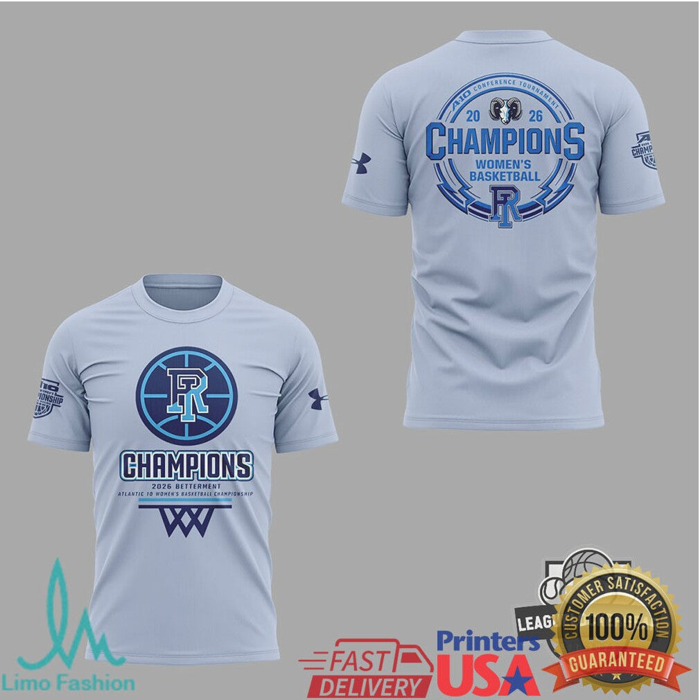 Rhode Island Rams 2026 Atlantic 10 Women's Basketball Tournament Champions T Shirt - Limotees LLC
