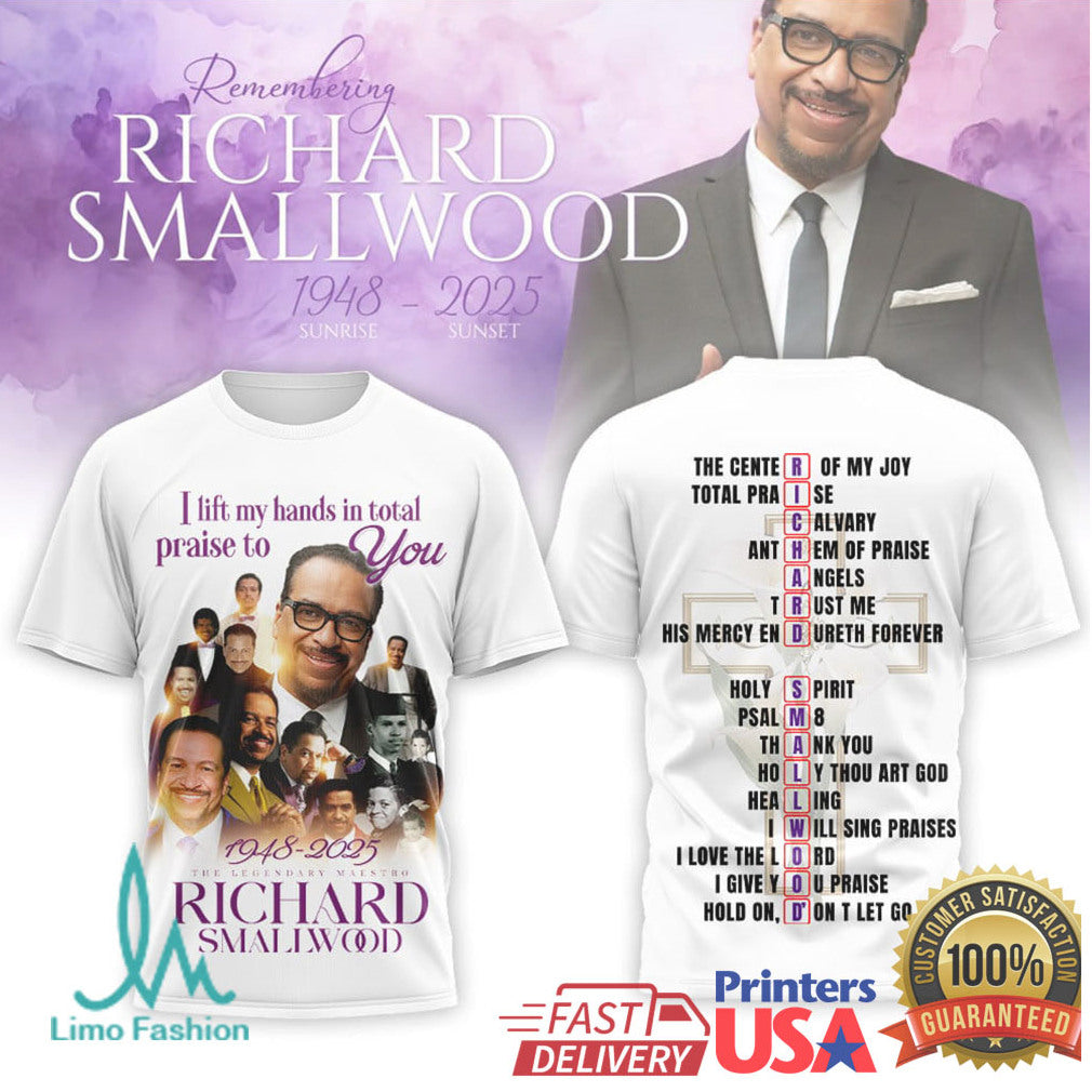 Richard Smallwood Tribute “Strength Of My Life” Memorial t shirt & Tee - Limotees LLC