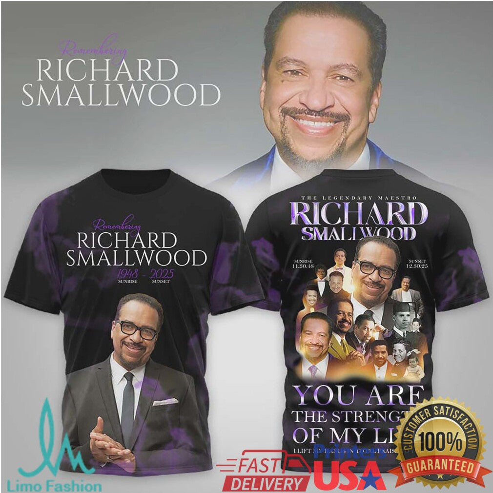 Richard Smallwood Tribute “Strength Of My Life” Memorial t shirt & Tee - Limotees LLC