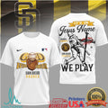 San Diego Padres God Wins Forever Baseball Jesus Name T Shirt - Limotees LLC