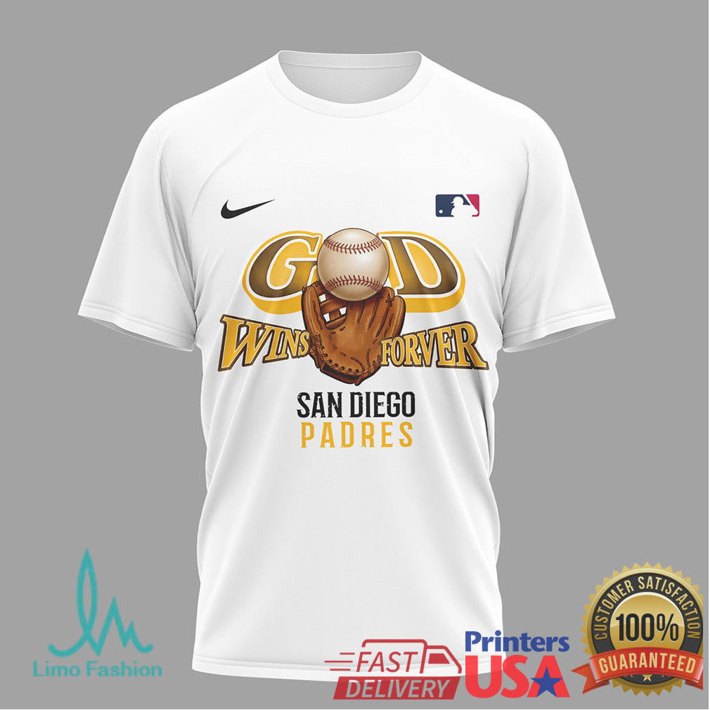 San Diego Padres God Wins Forever Baseball Jesus Name T Shirt - Limotees LLC