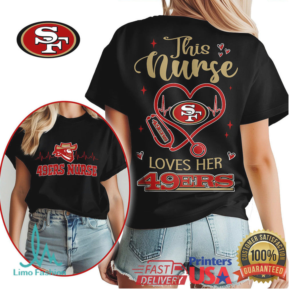 San Francisco 49Ers Nurse Heart Fan Shirt - Limotees LLC