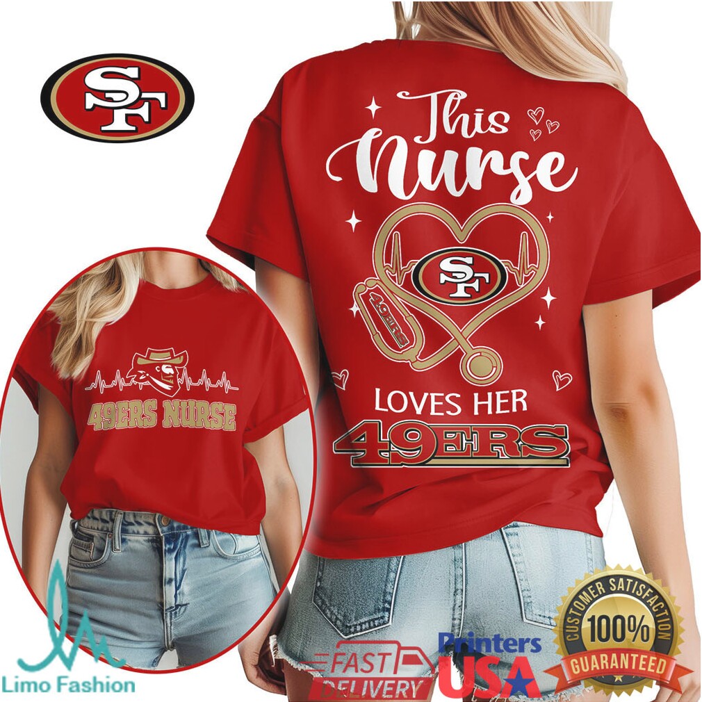 San Francisco 49Ers Nurse Heart Fan Shirt - Limotees LLC