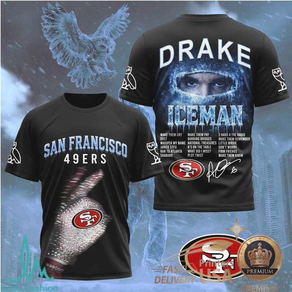 San Francisco 49ers Drake Iceman Hip Hop Music T Shirt - Limotees LLC