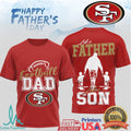 San Francisco 49ers Football Dad Gift Like Father Like Son NFL Father's Day T Shirt - Limotees LLC
