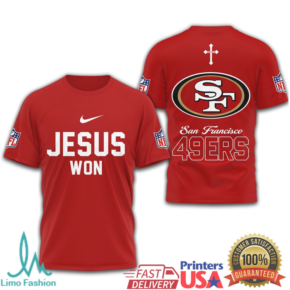 San Francisco 49ers Jesus Won NFL Christian T Shirt - Limotees LLC