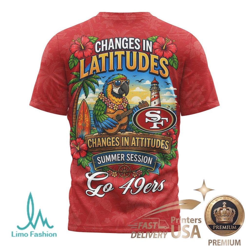 San Francisco 49ers Margaritaville Changes In Latitudes Summer Session T Shirt - Limotees LLC
