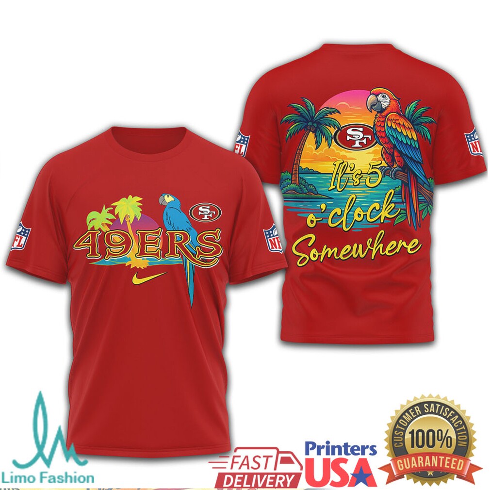 San Francisco 49ers Margaritaville It's 5 O'Clock Somewhere Parrot T Shirt - Limotees LLC