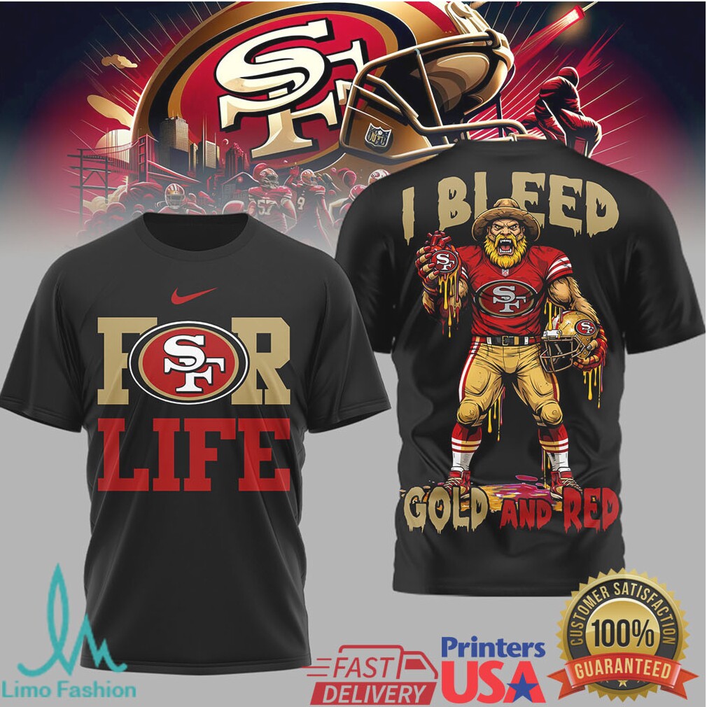 San Francisco 49ers Official NFL Built on Loyalty For Life 3D Shirt - Limotees LLC