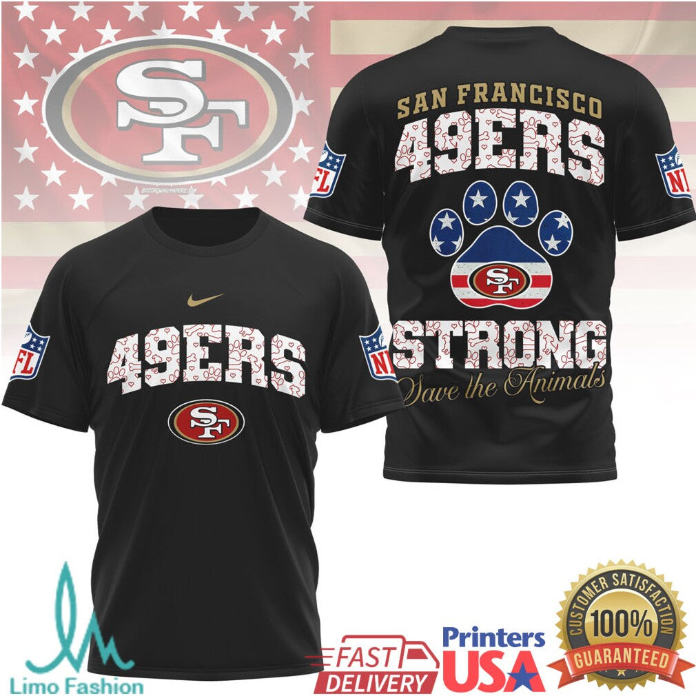 San Francisco 49ers Strong Save the Animals Paw Print NFL T Shirt - Limotees LLC