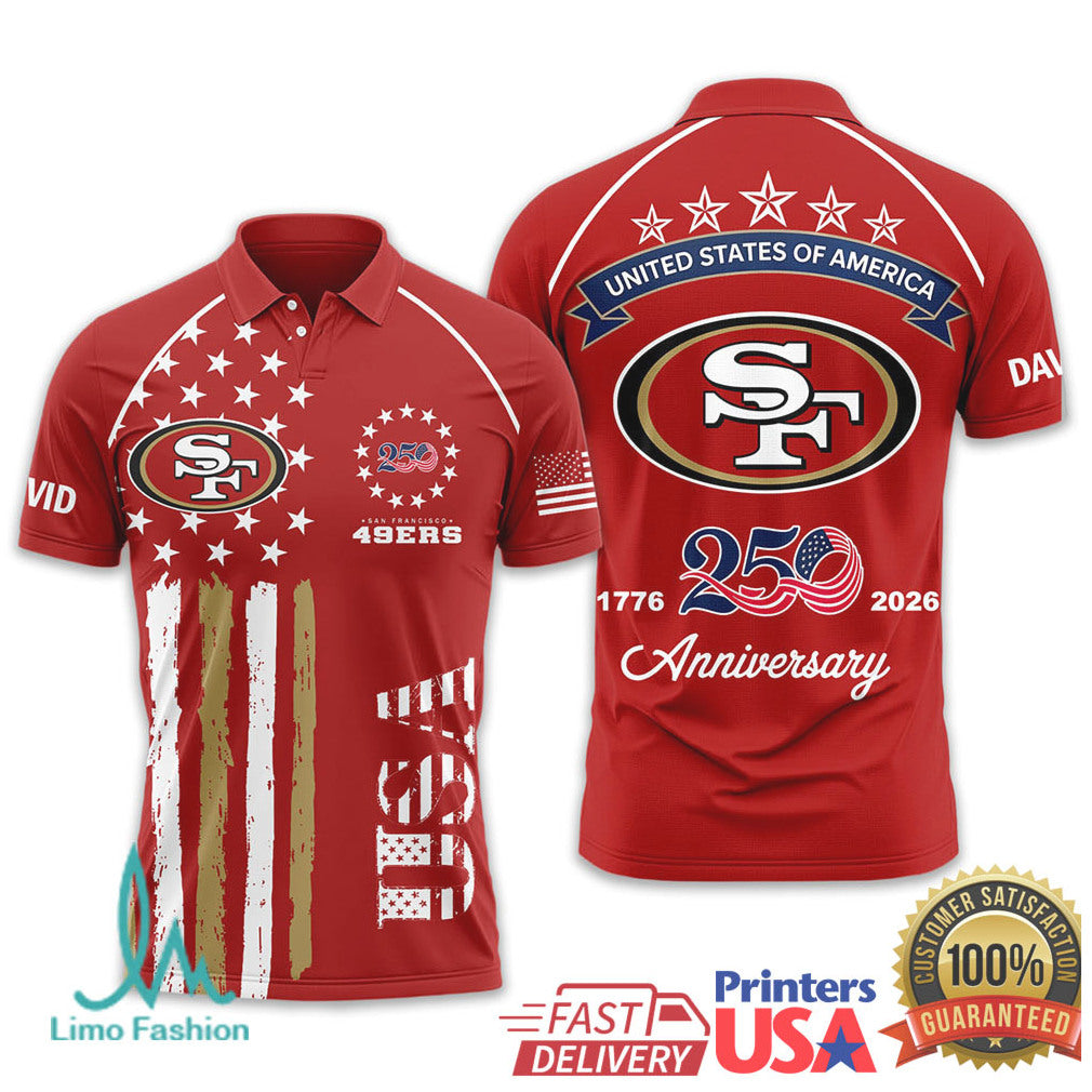 San Francisco 49ers USA 250th Anniversary Custom Name T Shirt - Limotees LLC