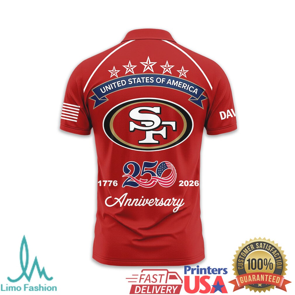 San Francisco 49ers USA 250th Anniversary Custom Name T Shirt - Limotees LLC