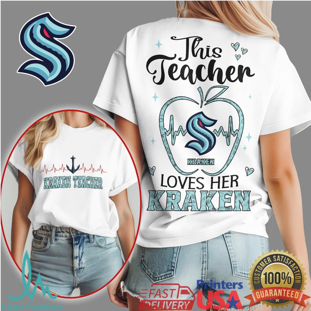 Seattle Kraken Teacher T Shirt This Teacher Loves Her Kraken Fan Gear - Limotees LLC