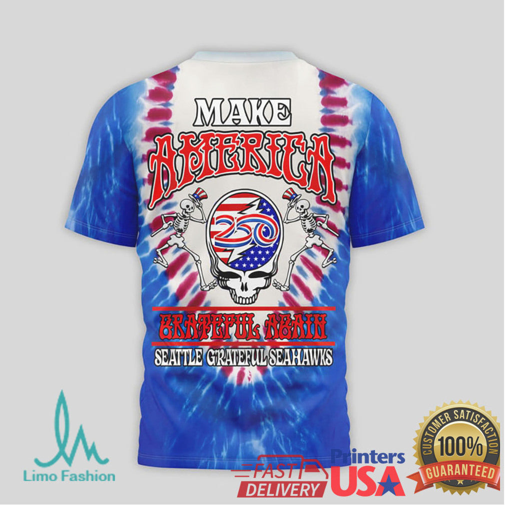Seattle Seahawks Grateful Dead Skeleton Patriotic Tie Dye T Shirt - Limotees LLC