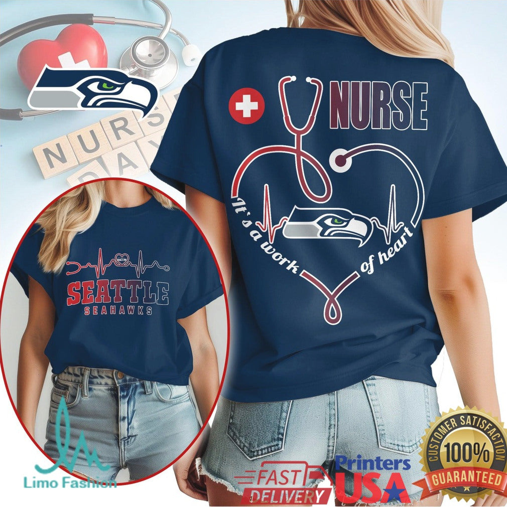 Seattle Seahawks Nurse T Shirt 12th Woman Nursing Work of Heart T Shirt