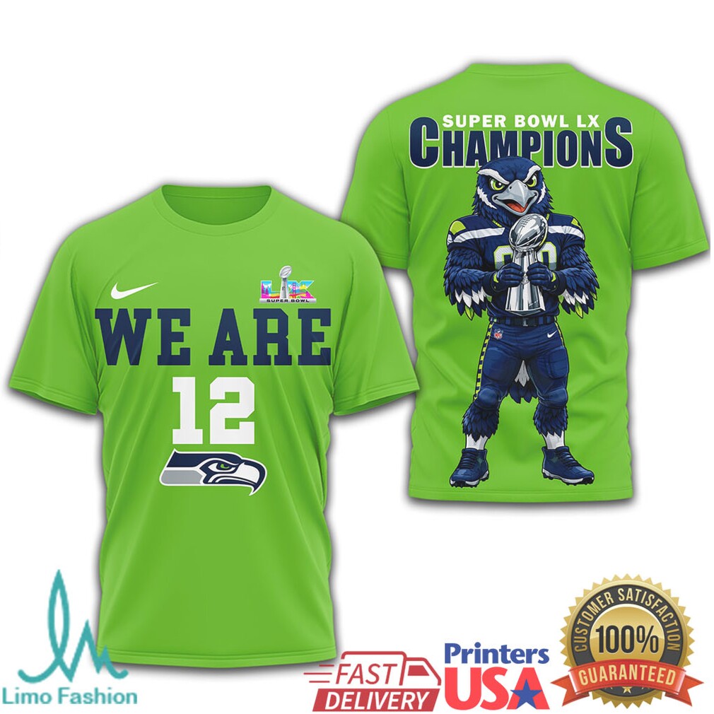 Seattle Seahawks Super Bowl LX “We Are 12” Mascot Trophy T Shirt - Limotees LLC