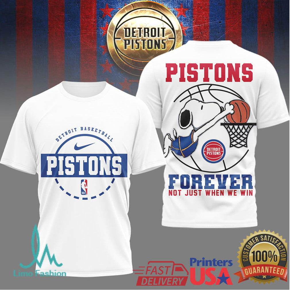 Snoopy Detroit Pistons Forever Not Just When We Win Basketball T Shirt - Limotees LLC