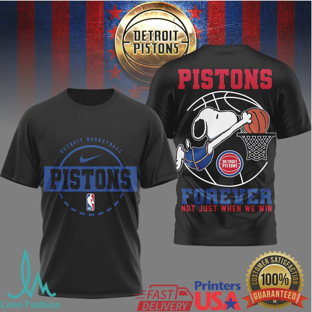 Snoopy Detroit Pistons Forever Not Just When We Win Basketball T Shirt - Limotees LLC