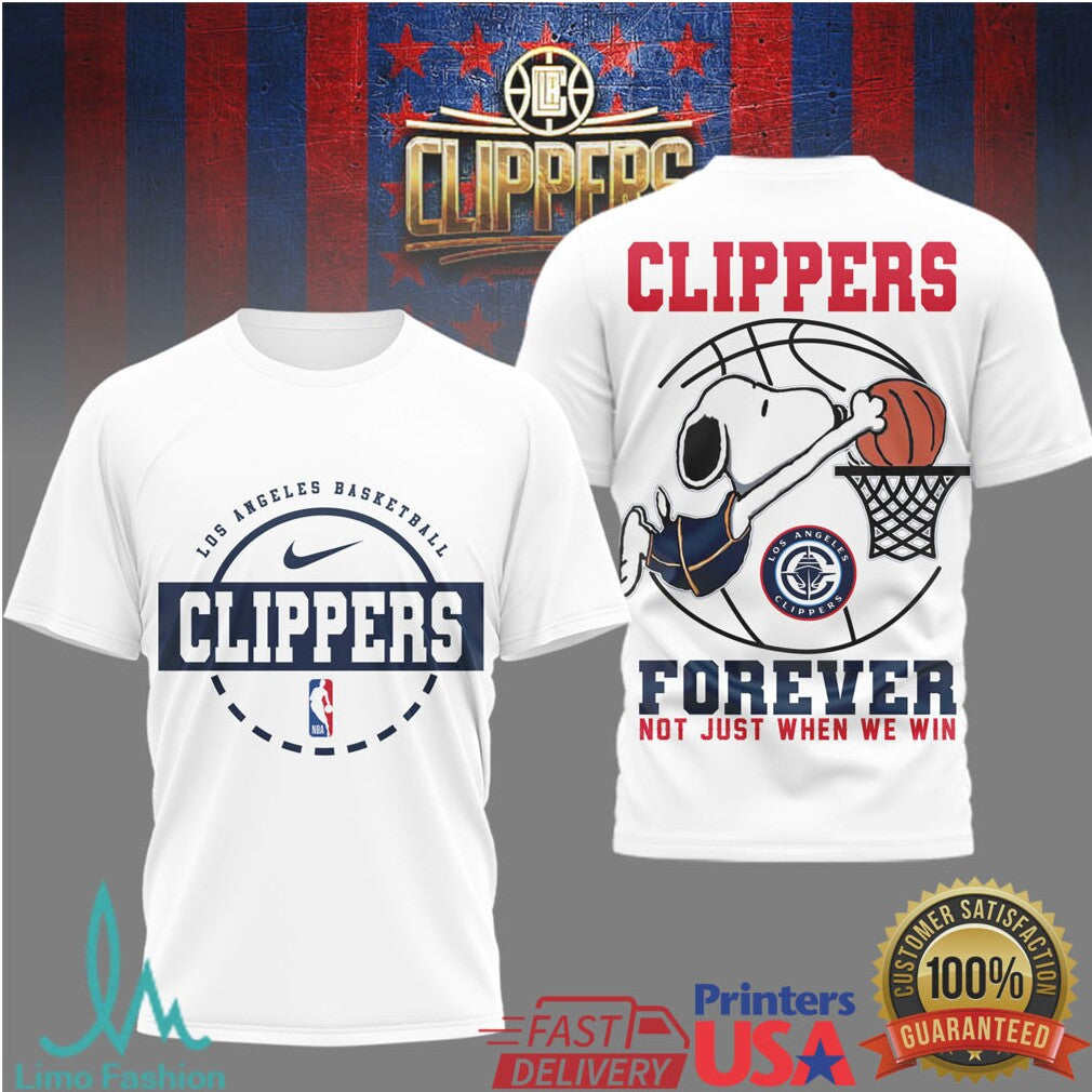 Snoopy Los Angeles Clippers Forever Not Just When We Win Basketball T Shirt - Limotees LLC