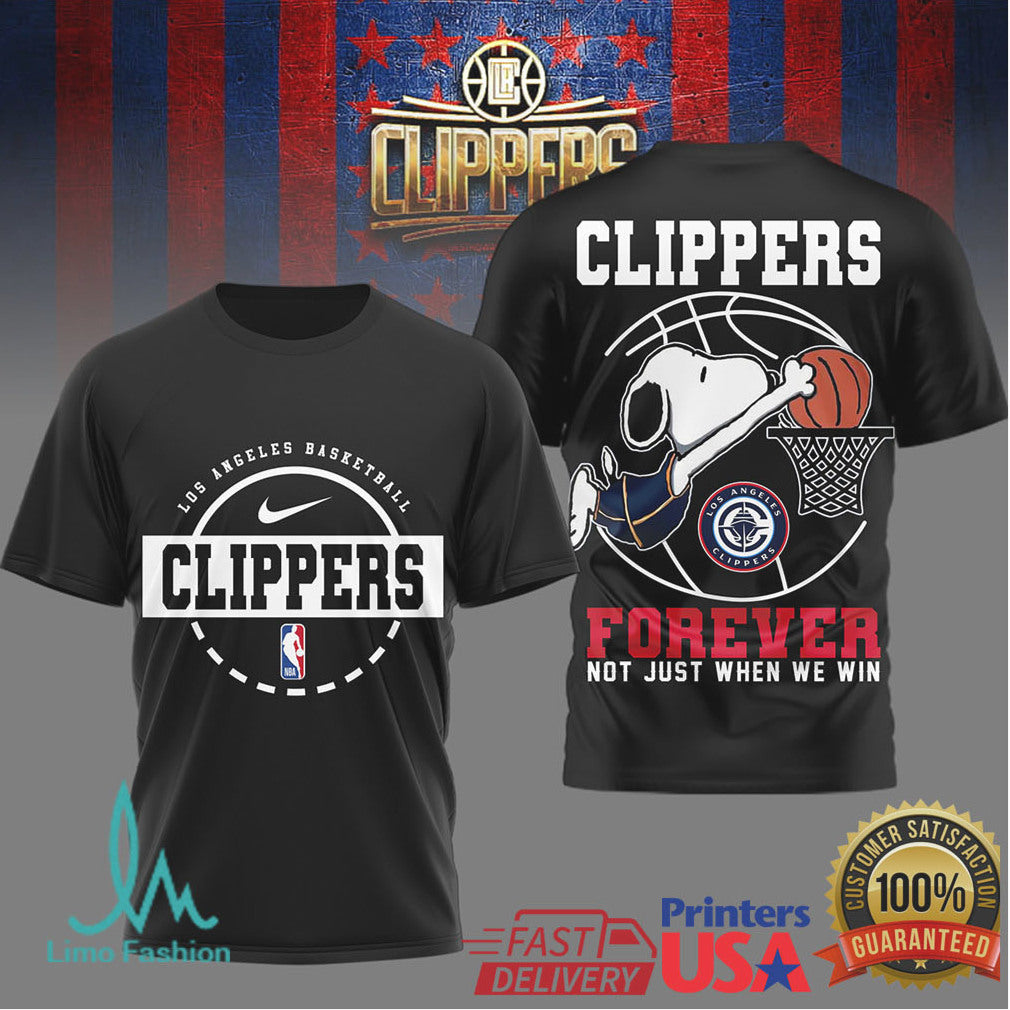 Snoopy Los Angeles Clippers Forever Not Just When We Win Basketball T Shirt - Limotees LLC