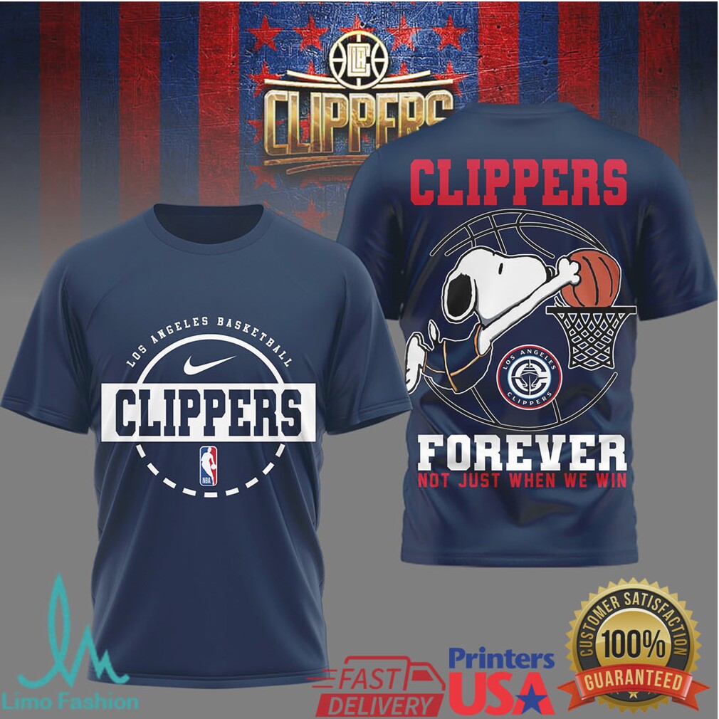 Snoopy Los Angeles Clippers Forever Not Just When We Win Basketball T Shirt - Limotees LLC