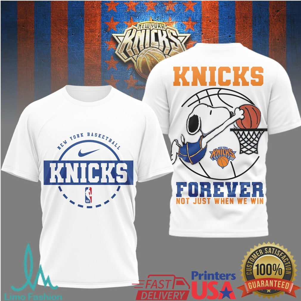 Snoopy New York Knicks Forever Not Just When We Win Basketball T Shirt - Limotees LLC