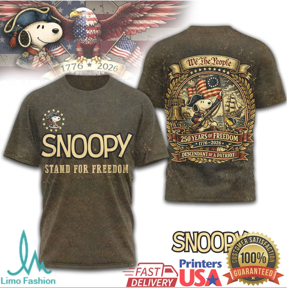 Snoopy Stand For Freedom 1776 2026 Descendant of a Patriot T Shirt - Limotees LLC