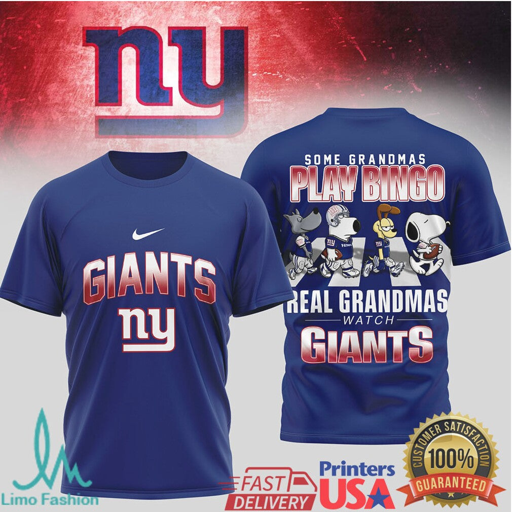 Some Grandmas Play Bingo Real Grandmas Watch Giants T Shirt - Limotees LLC