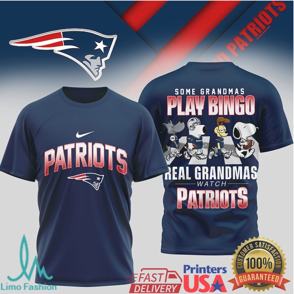 Some Grandmas Play Bingo Real Grandmas Watch Patriots T Shirt