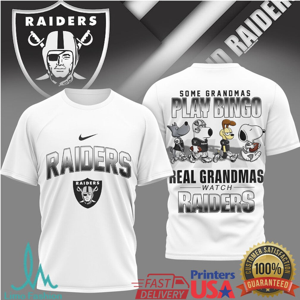 Some Grandmas Play Bingo Real Grandmas Watch Raiders T Shirt - Limotees LLC