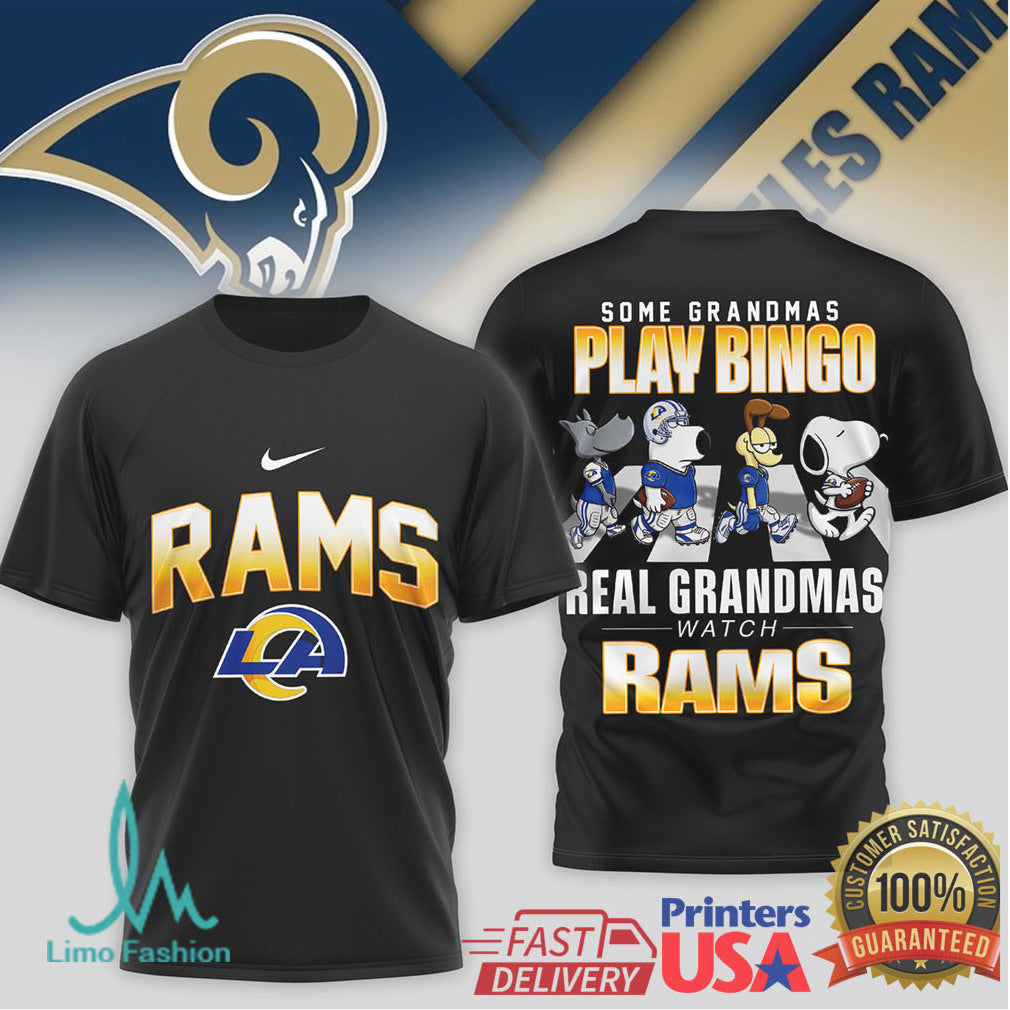Some Grandmas Play Bingo Real Grandmas Watch Rams T Shirt - Limotees LLC