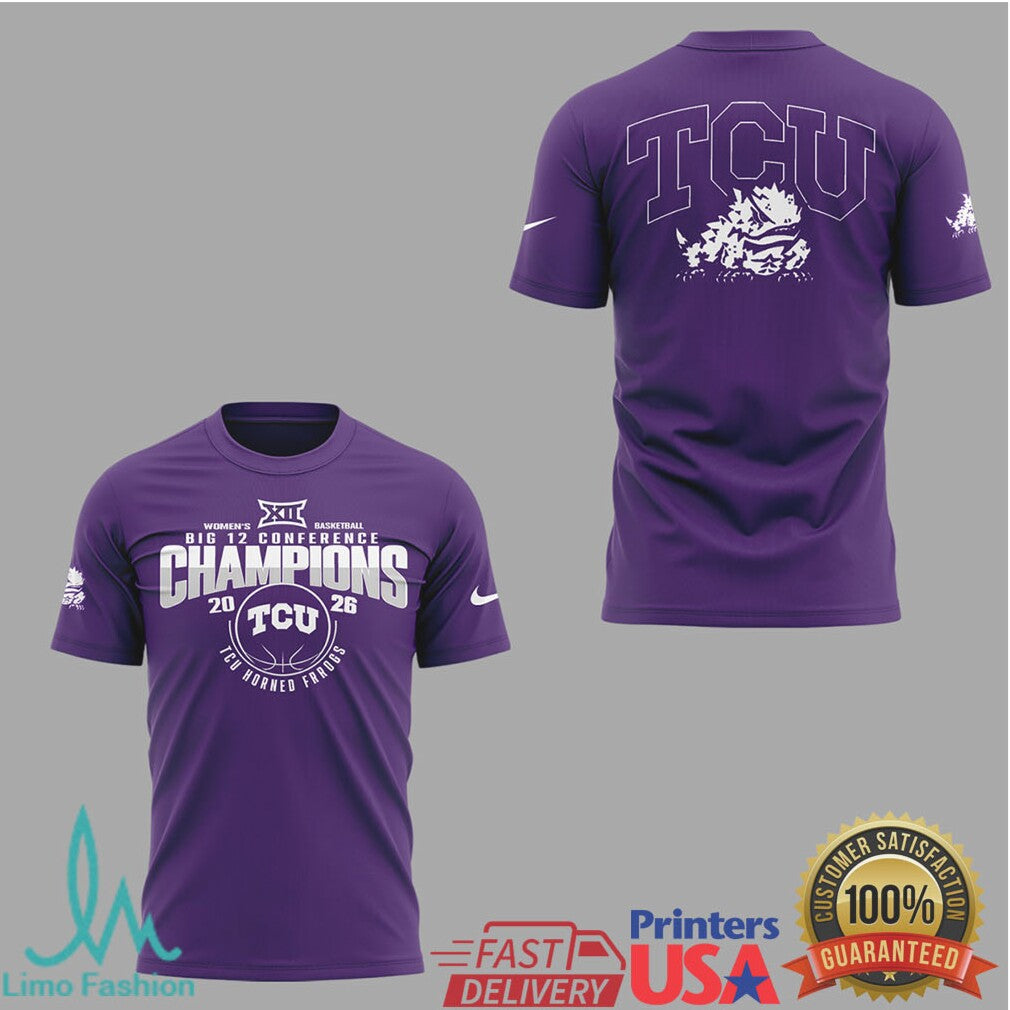 TCU Horned Frogs Big 12 Women's Basketball Champions T Shirt - Limotees LLC
