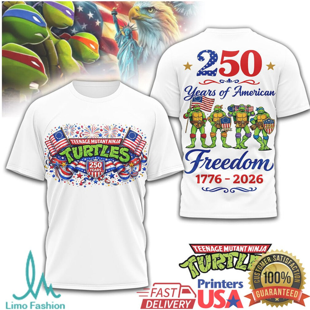 TMNT 250 Years of American Freedom 1776 2026 Ninja Turtles T Shirt - Limotees LLC