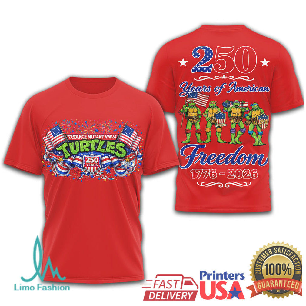 TMNT 250 Years of American Freedom 1776 2026 Ninja Turtles T Shirt - Limotees LLC