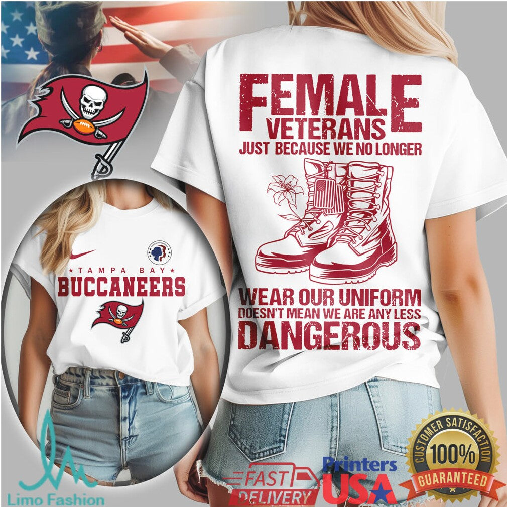 Tampa Bay Buccaneers Female Veterans Dangerous Uniform Graphic Tee - Limotees LLC
