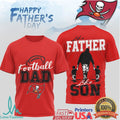 Tampa Bay Buccaneers Football Dad T Shirt Father's Day Gift Like Father Like Son T Shirt - Limotees LLC