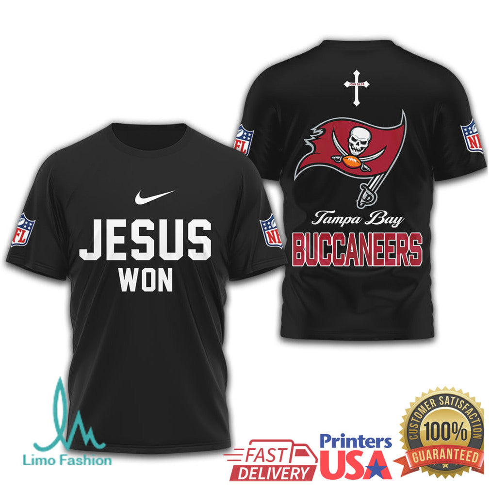 Tampa Bay Buccaneers Jesus Won Christian Faith Football T Shirt