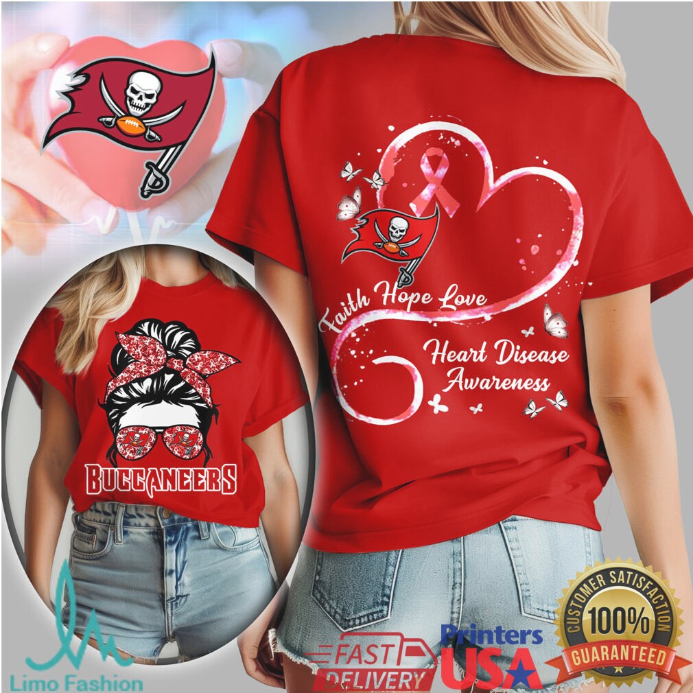 Tampa Bay Buccaneers Messy Bun Heart Disease Awareness Faith Hope Love T Shirt