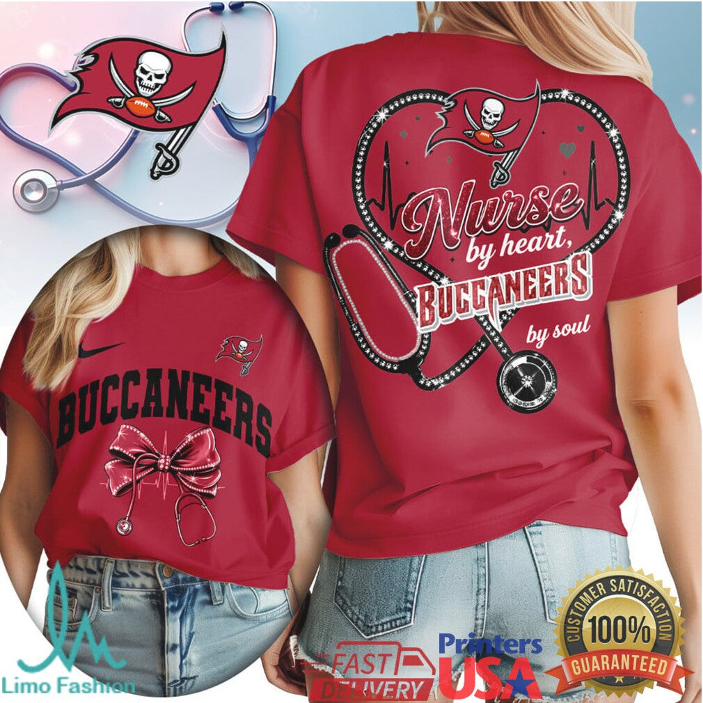 Tampa Bay Buccaneers Nurse T Shirt NFL Bucs Fan Heart & Soul Nursing T Shirt
