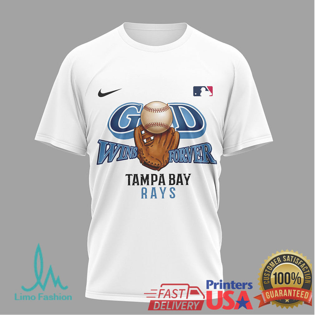 Tampa Bay Rays God Wins Forever Baseball Jesus Name T Shirt - Limotees LLC