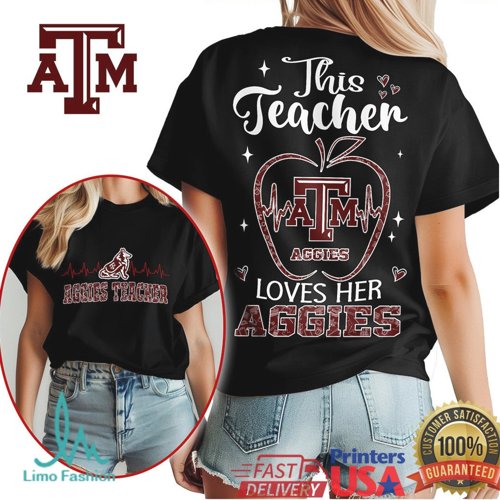 Texas A&M Aggies This Teacher Loves Her Aggies T Shirt - Limotees LLC