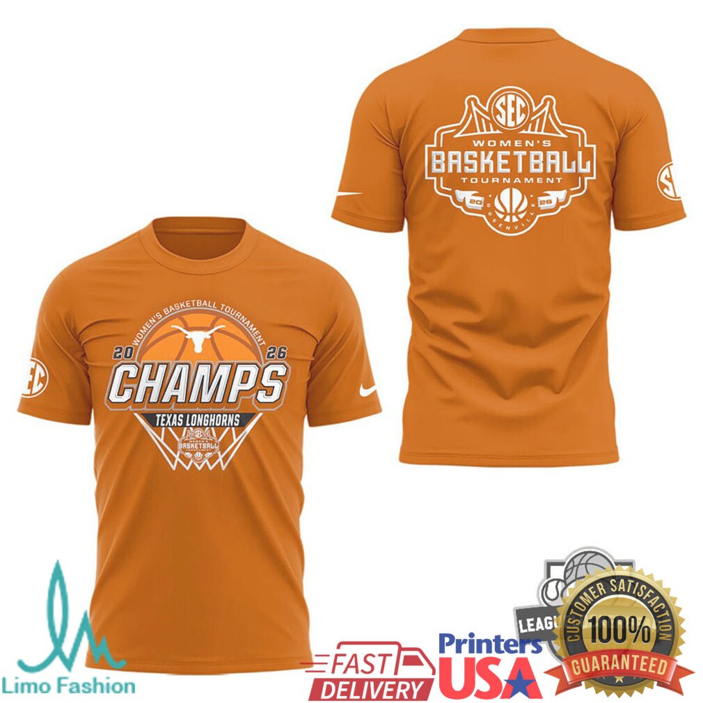 Texas Longhorns 2026 SEC Women's Basketball Tournament Champions Burnt Orange T Shirt - Limotees LLC
