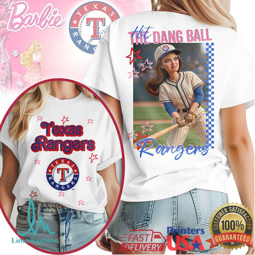 Texas Rangers “Hit The Dang Ball” Custom Barbie Aesthetic Baseball Fan T Shirt - Limotees LLC