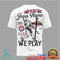 Texas Rangers Religious Baseball Apparel God Wins Forever In Jesus Name We Play T Shirt - Limotees LLC
