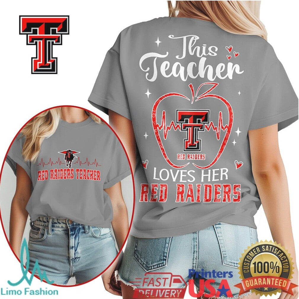 Texas Tech Red Raiders This Teacher Loves Her Red Raiders T Shirt - Limotees LLC